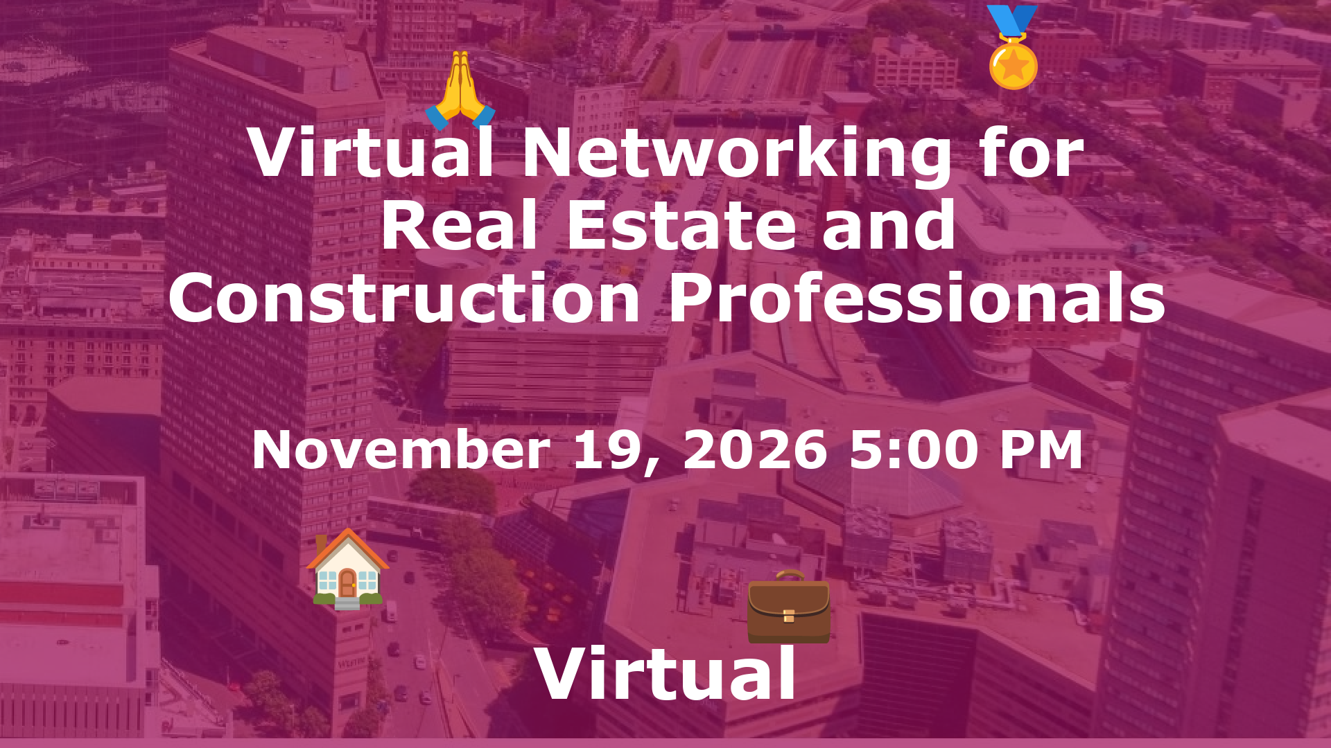 Virtual Networking for Real Estate and Construction Professionals event image